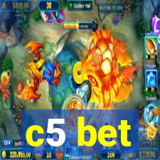 c5 bet